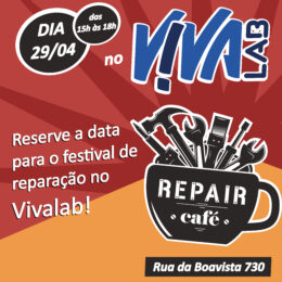 Participação no Repair Café do Viva Lab Porto